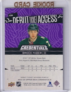 Brock Faber Debut Ticket Access Purple 06/10 Card #156 2023-24 Upper Deck Credentials Rookie Card RC Minnesota Wild