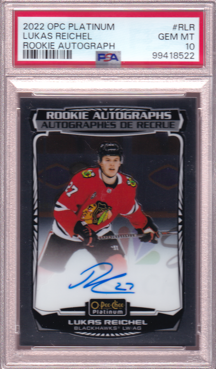 LUKAS REICHEL 2022-23 O-Pee-Chee Platinum Rookie Autograph card #R-LR PSA 10 Chicago Blackhawks OPC Auto RC