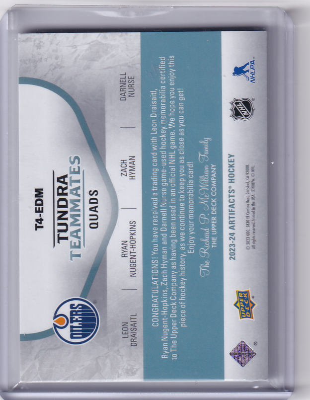 2023-24 Artifacts Tundra Teammates Quads EDMONTON OILERS 06/99 Leon Draisaitl, Zach Hyman, Darnell Nure , Ryan Nugent-Hopkins T4-EDM