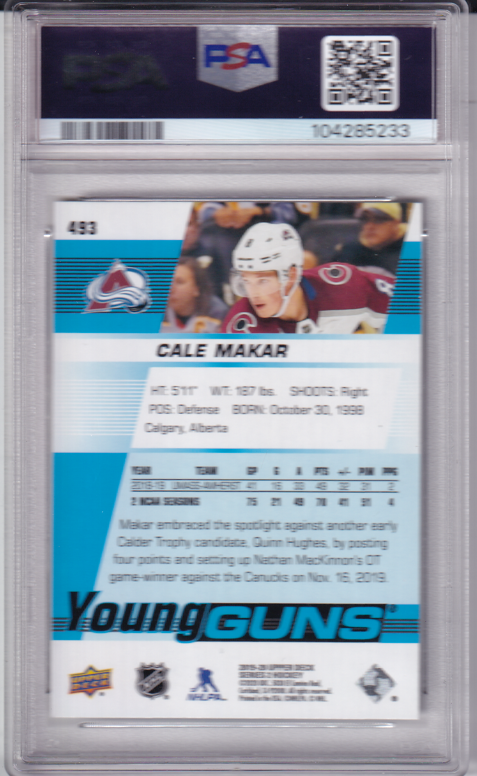 CALE MAKAR 2019-20 Upper Deck UD Young Guns Rookie Card #493 RC PSA 10 Colorado Avalanche