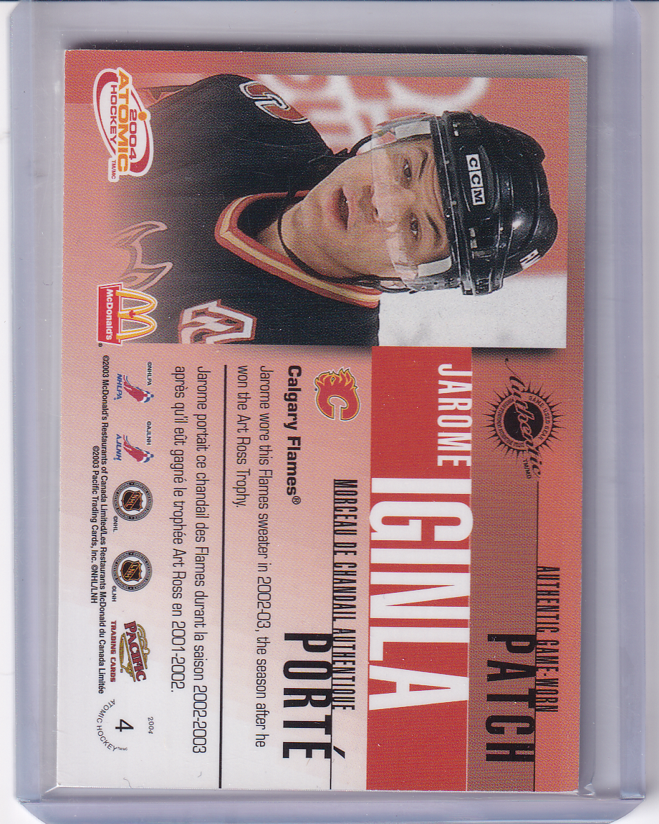 JAROME IGINLA 2003-04 McDonalds Atomic Patch Card 006/150 #4 Calgary Flames