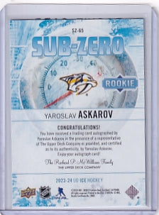 Yaroslav Askarov Sub-Zero Rookie Auto Card SZ-65 2023-24 Upper Deck Ice Rookie Card RC Nashville Predators