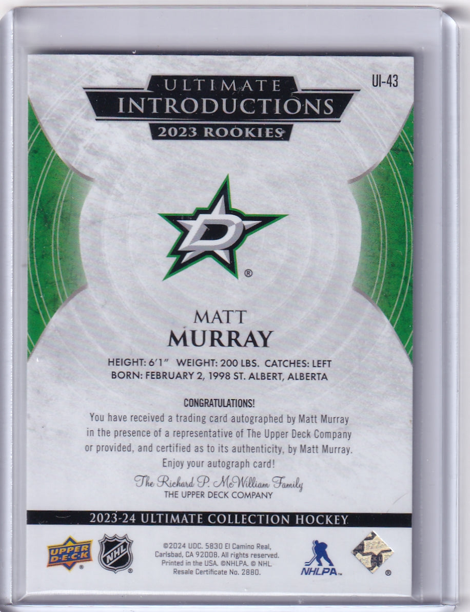 Matt Murray Ultimate Introductions Rookie Auto Card UI-43 2023-24 Upper Deck Ultimate Collection Rookie Card RC Dallas Stars