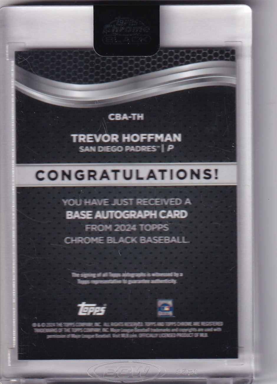 Trevor Hoffman Auto 2024 Topps Chrome Black San Diego Padres