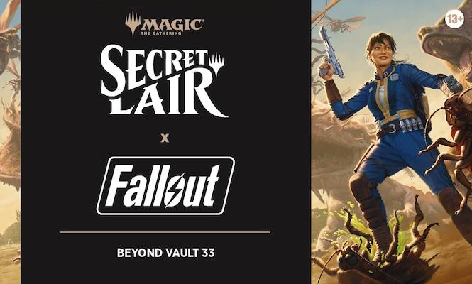 FALLOUT Secret Lair x Beyond Vault 33  - Magic The Gathering - MTG Universes Beyond