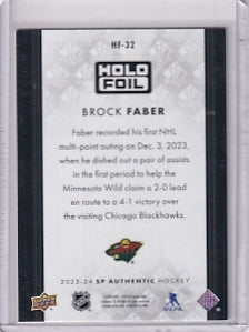 Brock Faber Holofoil Card HF-32 2023-24 Upper Deck SP Authentic Rookie Card RC Minnesota Wild