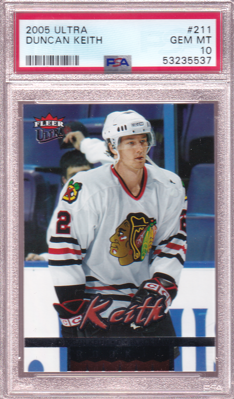 Duncan Keith 2005-06 Fleer Ultra PSA 10 Rookie Card RC #211 Chicago Blackhawks