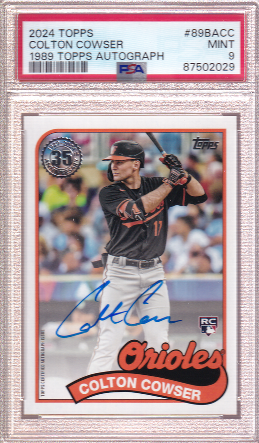 COLTON COWSER 2024 Topps (1989 Topps Autograph) Rookie Card RC - PSA 9 Baltimore Orioles 89BA-CC