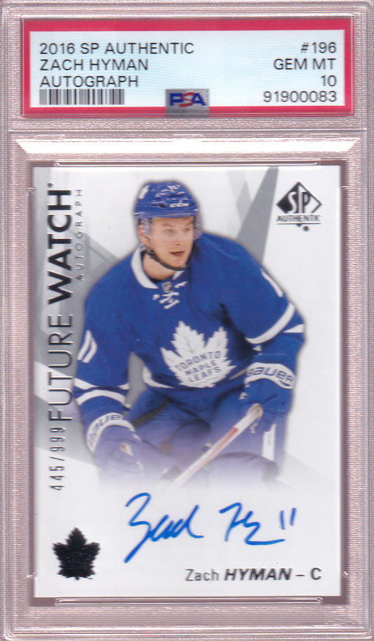 ZACH HYMAN 2016-17 SP Authentic Future Watch Autograph Auto /999 Rookie Card #196 PSA 10 Toronto Maple Leafs