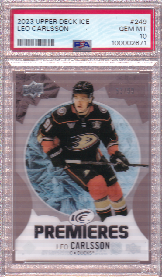 LEO CARLSSON 2023-24 UD Ice Rookie Premieres Card 53/99 RC #249 PSA 10 Anaheim Ducks