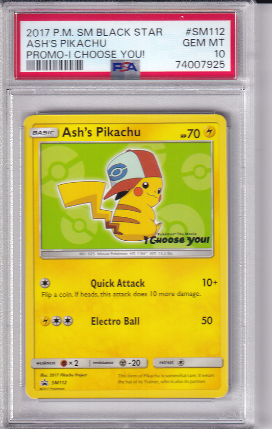 ASH'S PIKACHU - I Choose You Black Star Promo PSA 10 - 2017 Pokémon Movie #SM112