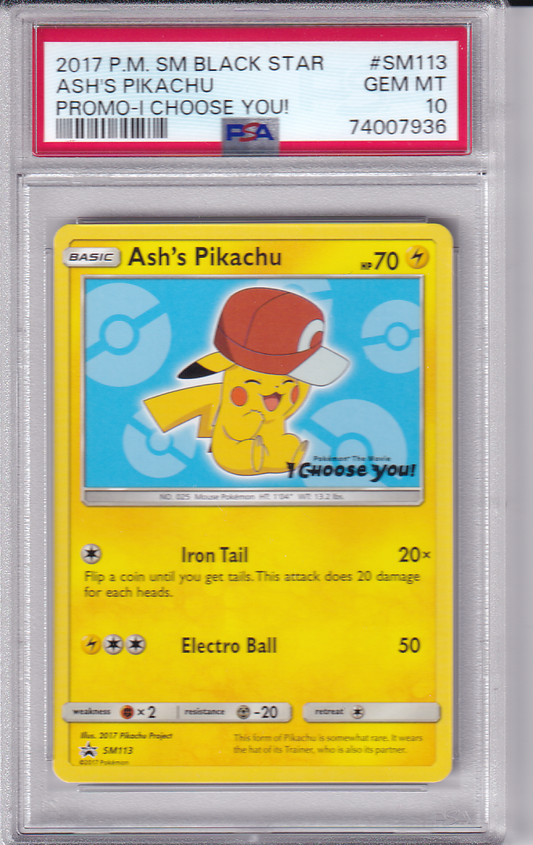 ASH'S PIKACHU - I Choose You Black Star Promo PSA 10 - 2017 Pokémon Movie #SM113