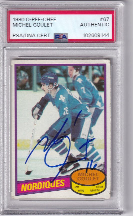 Michel Goulet 1980-81 O-Pee-Chee Quebec Nordiques #67 PSA/DNA Autographed Rookie Card Signed auto RC