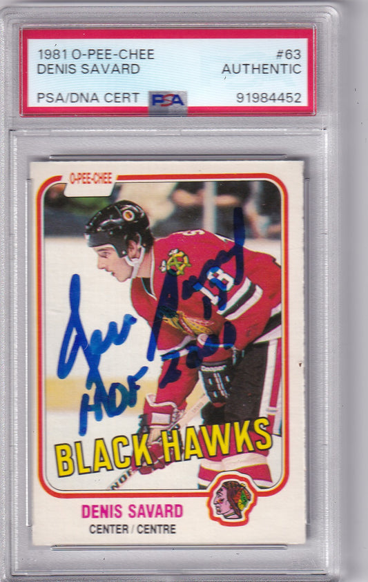 Denis Savard 1981-82 O-Pee-Chee Chicago Blackhawks #63 PSA/DNA Autographed Rookie signed auto