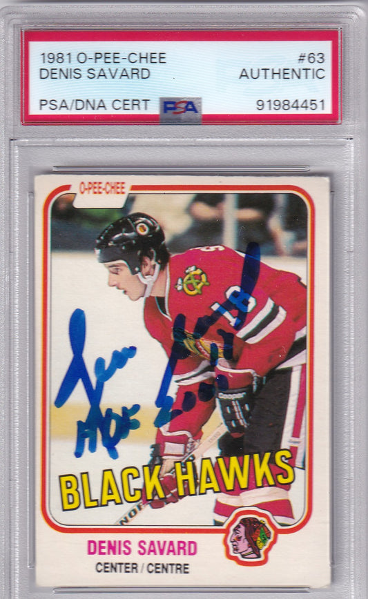 Denis Savard 1981-82 O-Pee-Chee Chicago Blackhawks PSA/DNA Autographed Rookie signed auto