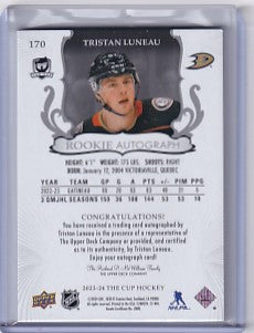 Tristan Luneau 2023-24 The Cup Rookie Autograph 07/30 #170 Anaheim Ducks