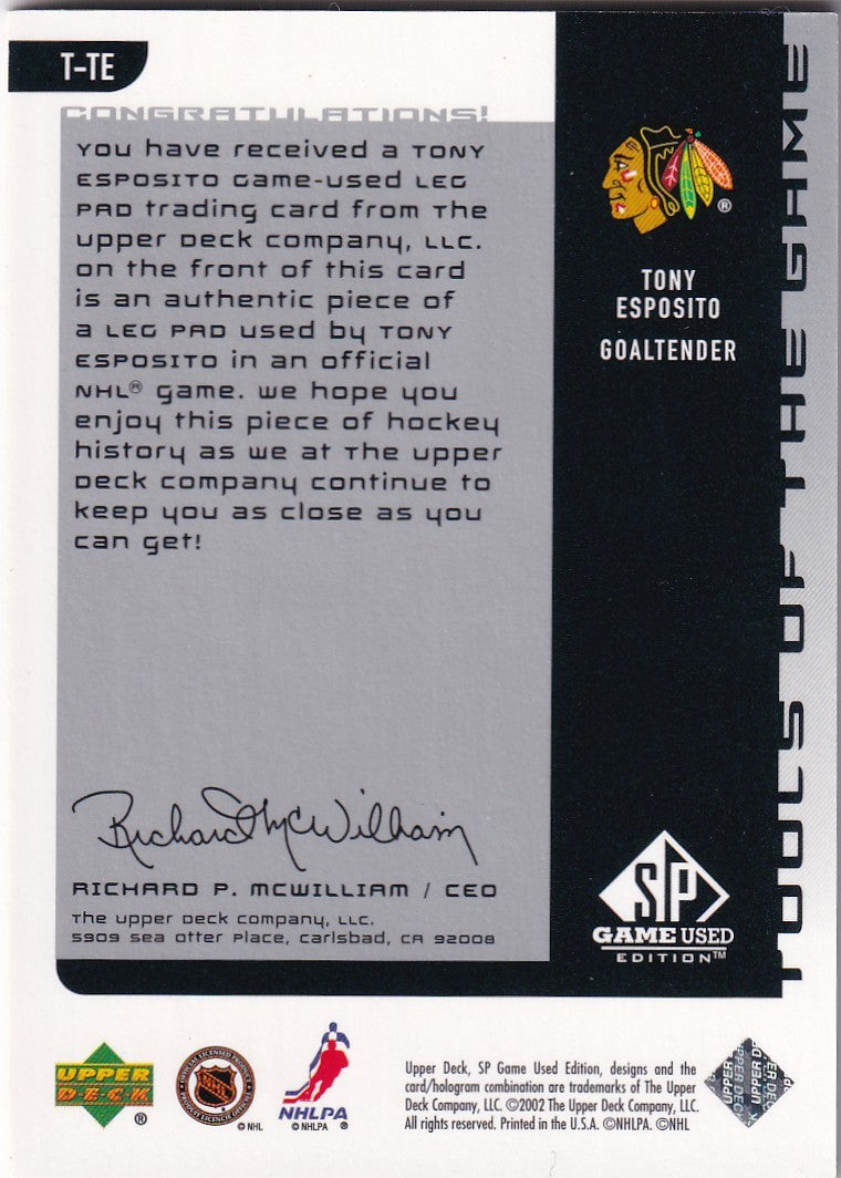 TONY ESPOSITO 2001-02 SP Game Used Tools of the game Leg Pad 004/100 T-TE