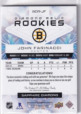 2025-26 Black Diamond Hockey John Farinacci Diamond Relic Rookies 7/9 BDR-JF