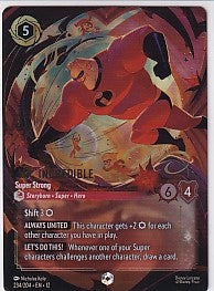 Mr Incredible Super Strong Enchanted - Wilds Unknown 234/204 Lorcana Card